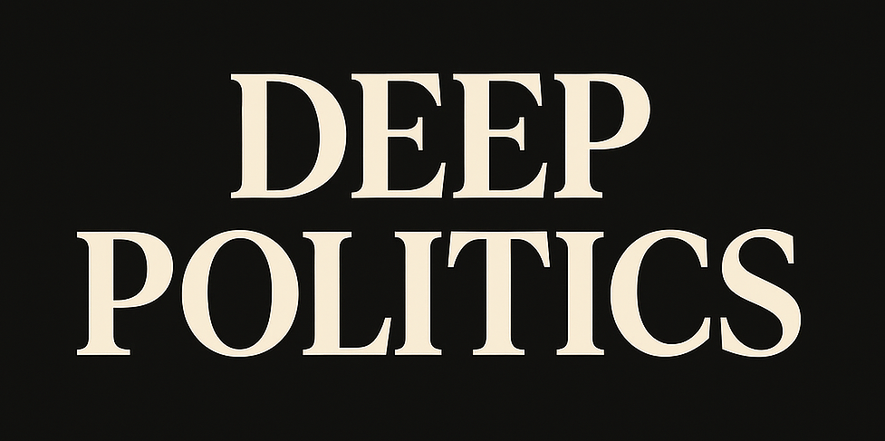 Deep-Politics